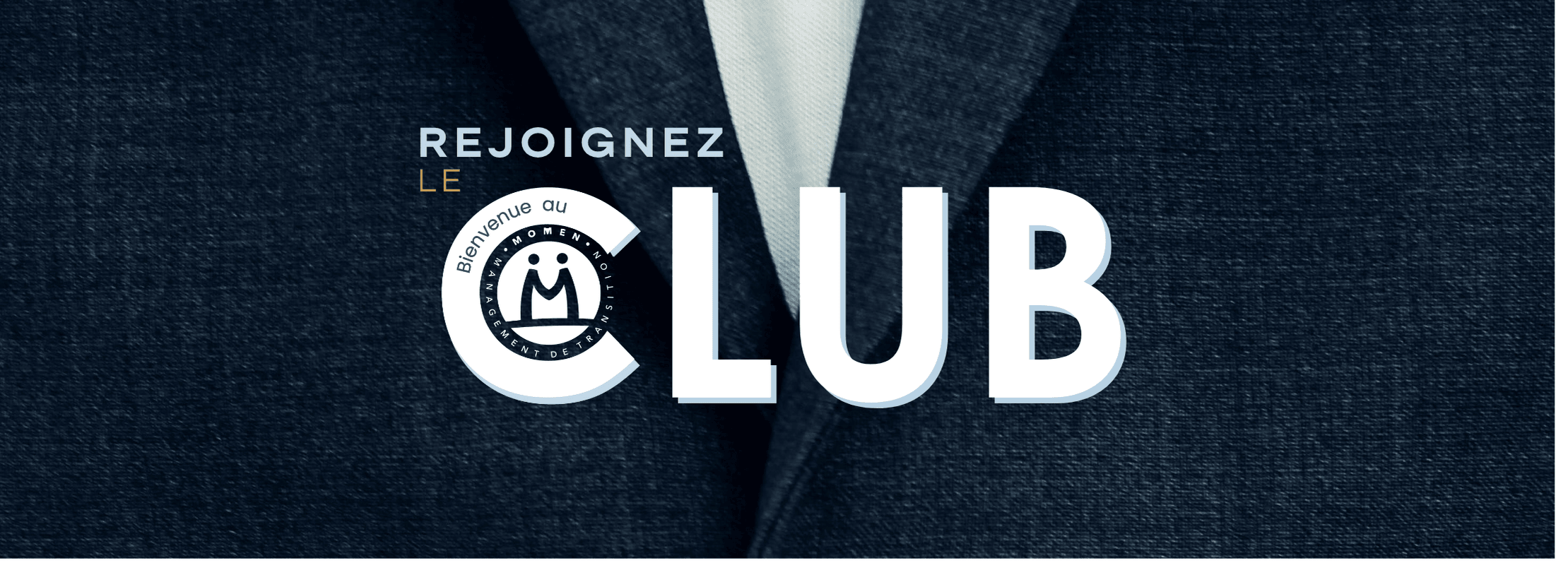 club ambassadeurs momen management de transition réunion information